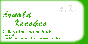 arnold kecskes business card